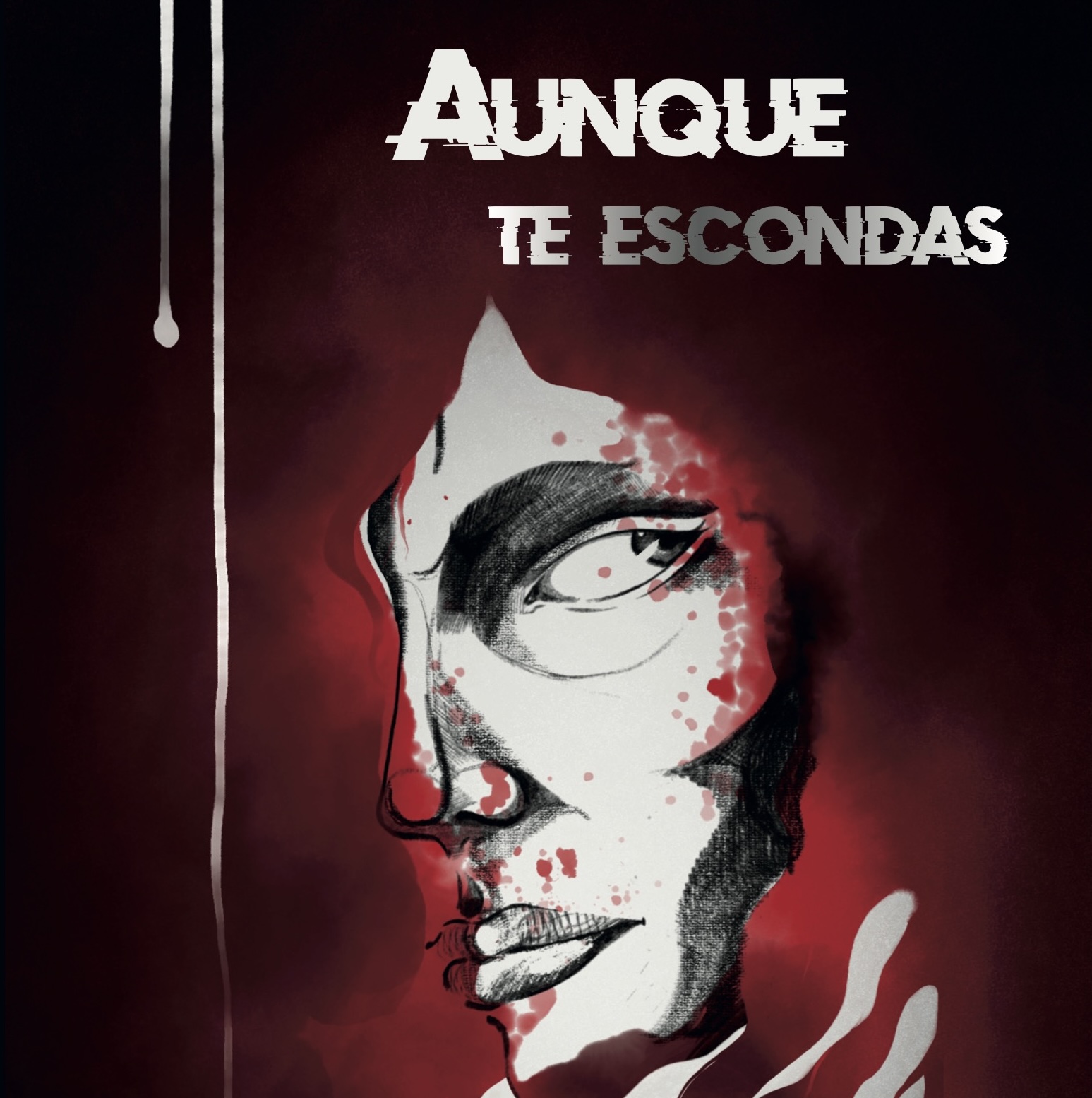Aunque te escondas