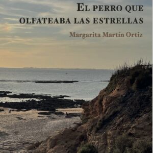 El perro que olfateaba las estrellas