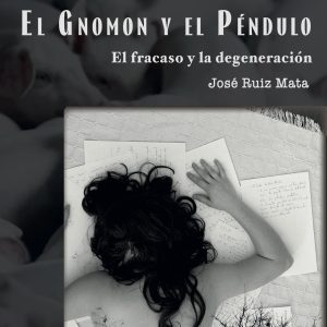 El gnomon y el péndulo