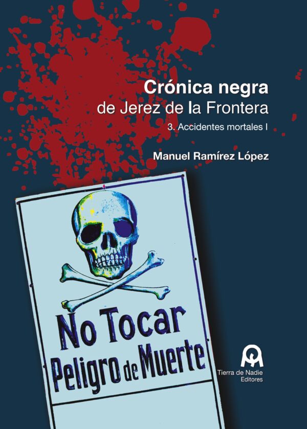 Crónica Negra de Jerez de la Frontera - Imagen 2